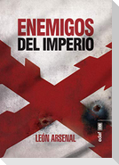 Enemigos del imperio