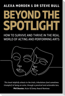 Beyond the Spotlight