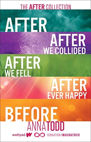 Todd, Anna. The After Collection - After, After We Collided, After We Fell, After Ever Happy, Before. Gallery Books, 2020.