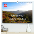 Jakobsweg - Camino Primitivo (hochwertiger Premium Wandkalender 2024 DIN A2 quer), Kunstdruck in Hochglanz