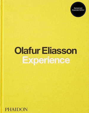 Eliasson, Olafur. Experience - Revised and Expanded Edition. Phaidon Verlag GmbH, 2022.
