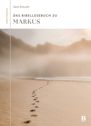 Kreuter, Sara. Das Bibellesebuch zu Markus. SCM Brockhaus, R., 2026.