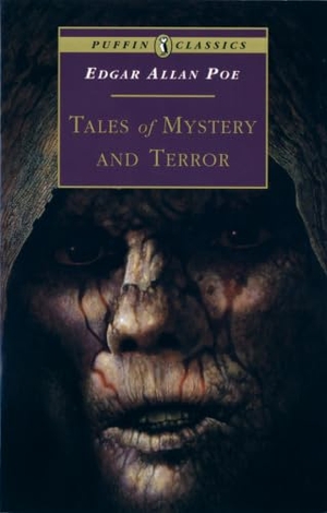 Poe, Edgar Allan. Tales of Mystery and Terror. Penguin, 1995.