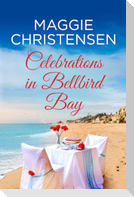 Celebrations in Bellbird Bay