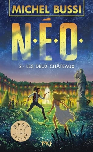 Bussi, Michel. N.E.O. Tome 2 : Les Deux Chateaux. Pocket, 2024.