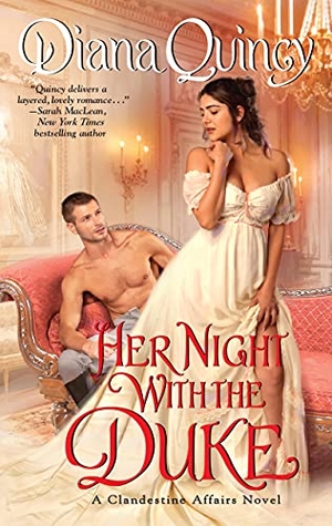 Quincy, Diana. Her Night with the Duke. HarperCollins, 2020.