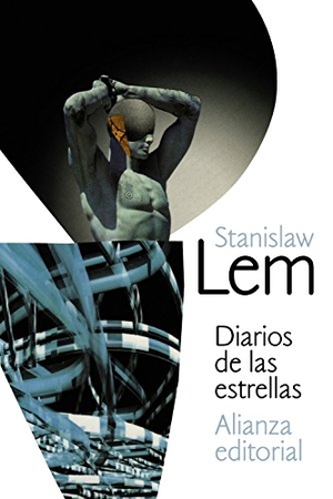 Lem, Stanislaw. Diarios de las estrellas. Alianza Editorial, 2013.