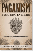 Paganism for Beginners