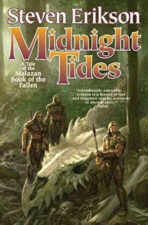 Erikson, Steven. Midnight Tides - A Tale of the Malazan Book of the Fallen. St. Martins Press-3PL, 2007.
