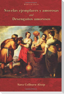 Novelas Ejemplares y Amorosas and Desenganos Amorosos