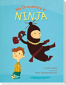 My Grandma's a Ninja
