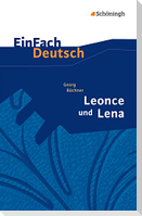 Leonce und Lena. EinFach Deutsch Textausgaben