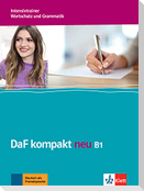 DaF kompakt neu B1. Intensivtrainer - Wortschatz und Grammatik