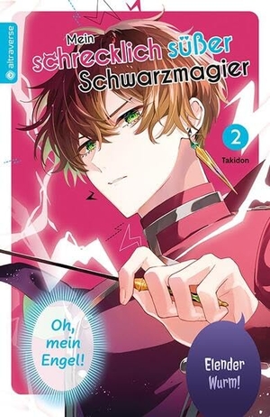 Takidon. Mein schrecklich süßer Schwarzmagier 02. Altraverse GmbH, 2026.