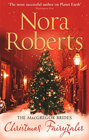 Roberts, Nora. The Macgregor Brides. HarperCollins, 2010.