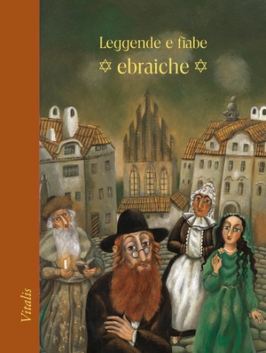Salfellner, Harald (Hrsg.). Leggende e fiabe ebraiche. Vitalis Verlag GmbH, 2023.