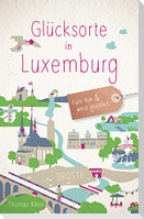 Glücksorte in Luxemburg