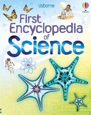 Firth, Rachel. First Encyclopedia of Science. Usborne Books, 2025.