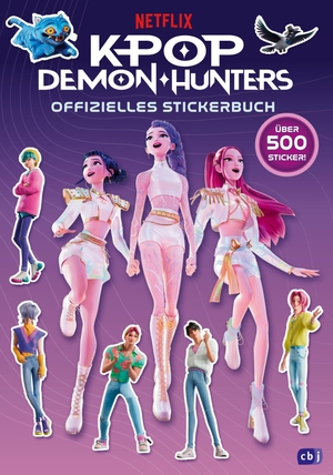 KPop Demon Hunters - Offizielles Stickerbuch - Über 500 Sticker! - Originalbuch zum oscarprämierten Netflix-Hit. cbj, 2026.