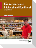 eBook inside: Buch und eBook Das Verkaufsbuch Bäckerei und Konditorei