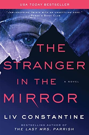 Constantine, Liv. The Stranger in the Mirror. HarperCollins, 2022.
