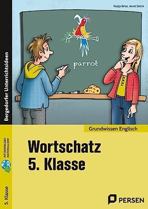 Brize, Nadja / Amel Selmi. Wortschatz 5. Klasse - Englisch. Persen Verlag i.d. AAP, 2023.