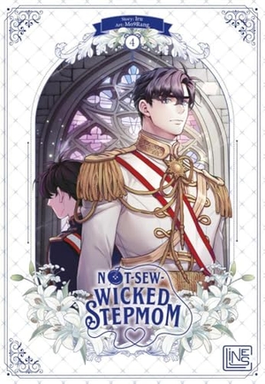 Iru. Not-Sew-Wicked Stepmom 4 - Romantischer Isekai-Fantasy-Manhwa über eine Designerin, die als "böse" Stiefmutter wiedergeboren wird - limitierte Auflage mit Photocard. Carlsen Verlag GmbH, 2024.