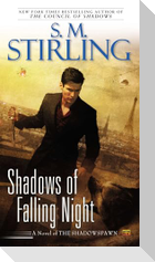 Shadows of Falling Night