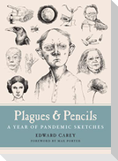 Plagues and Pencils: A Year of Pandemic Sketches