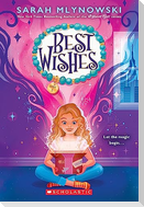 Best Wishes (Best Wishes #1)