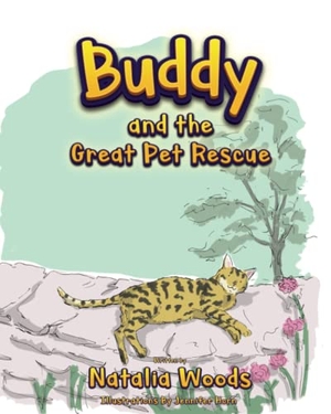 Woods, Natalia. Buddy and the Great Pet Rescue. Natalia Woods, 2021.