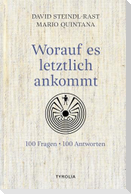 Worauf es letztlich ankommt