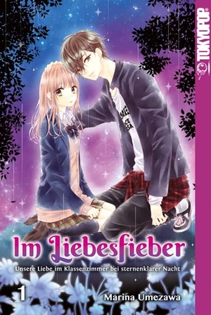 Umezawa, Marina. Im Liebesfieber 01. TOKYOPOP GmbH, 2023.