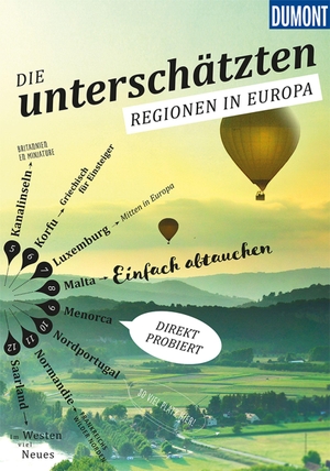 Bötig, Klaus / Görgens, Manfred et al. DuMont Bildband Die Unterschätzten Regionen in Europa. Dumont Reise Vlg GmbH + C, 2021.
