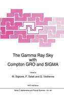 The Gamma Ray Sky with Compton GRO and SIGMA