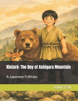 &. Kintarō - The Boy of Ashigara Mountain: A Japanese Folktale. Amazon Digital Services LLC - Kdp, 2026.