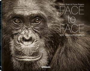 Shah, Anup / Fiona Rogers. Face to Face - Mit Menschenaffen. teNeues Verlag GmbH, 2023.