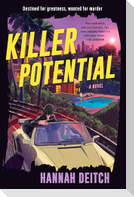 Killer Potential