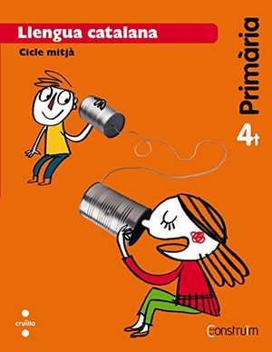 Ubach, Mercè / Gubianas, Valentí et al. Construïm, llengua catalana, 4 Educació Primària. Editorial Cruïlla, S.A, 2015.