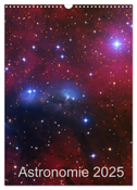 Astronomie 2025 (Wandkalender 2025 DIN A3 hoch), CALVENDO Monatskalender