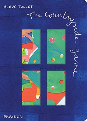 Tullet, Herve. The Countryside Game. Phaidon Press Ltd, 2013.