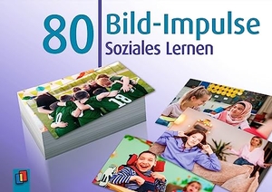 80 Bild-Impulse - Soziales Lernen - Erzähl- und Schreibanlässe zur Förderung der Sozialkompetenz. Verlag an der Ruhr GmbH, 2023.