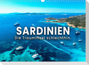 Sardinien - Die Trauminsel schlechthin. (Wandkalender 2022 DIN A3 quer)