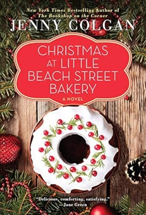 Colgan, Jenny. Christmas at Little Beach Street Bakery. HarperCollins, 2024.