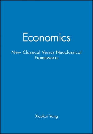 Yang. Economics New Classical Versus. John Wiley & Sons, 2001.