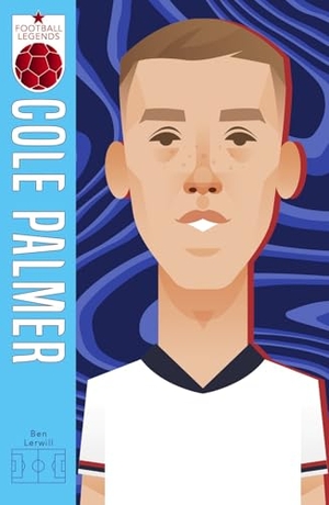 Lerwill, Ben. Football Legends #12 - Cole Palmer. Scholastic, 2025.