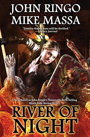 Ringo, John / Mike Massa. River of Night. Baen, 2019.