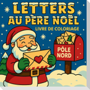 Lettres au Père Noël - Livre de coloriage