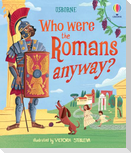 Who were the Romans anyway?