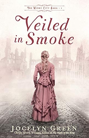 Green, Jocelyn. Veiled in Smoke. Baker Publishing Group, 2020.